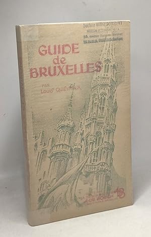Bruxelles - guide de la Capitale et de ses environs - plans cartes photos