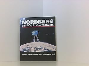 Seller image for Nordberg: Der Weg in den Weltraum for sale by Book Broker