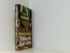 Imagen del vendedor de Solang die Hufe traben. Ein Pferde- und Reiterschicksal a la venta por Book Broker