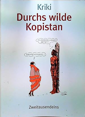 Durchs wilde Kopistan