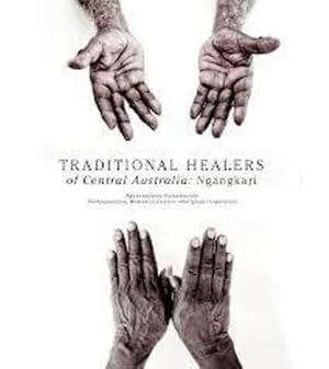 Seller image for Traditional Healers of the Central Desert (Paperback) for sale by AussieBookSeller