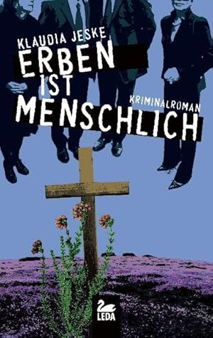 Seller image for Erben ist menschlich: Heidekrimi for sale by Buchhandlung Loken-Books