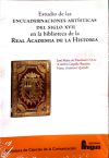 Imagen del vendedor de Estudio de las encuadernaciones artsticas del siglo XVII em la biblioteca de la Real Academia de la Historia. a la venta por AG Library