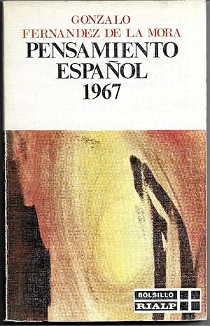 Imagen del vendedor de Pensamiento español 1967 a la venta por FERDYDURKE LIBROS