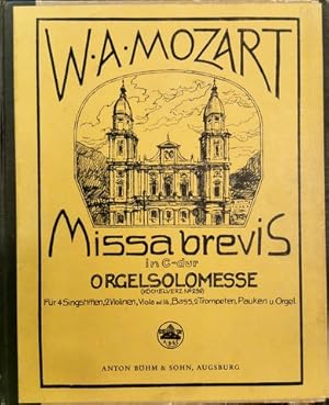 Seller image for [K 259] Missa brevis in C-dur. Orgelsolomesse. Fr 4 Singstimmen, 2 Violinen, Viola ad lib., Bass, 2 Trompeten, Pauken u. Orgel. [Bearbeitung von Karl Rouland, Wien. Orgel- zgl. Direktionsstimme] for sale by Paul van Kuik Antiquarian Music