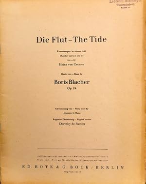 Bild des Verkufers fr Die Flut - The Tide. Kammeroper in einem Akt von Heinz von Cramer. Op. 24. Klavierauszug von Johannes O. Hasse. Englische bersetzung Dorothy de Reeder. zum Verkauf von Paul van Kuik Antiquarian Music