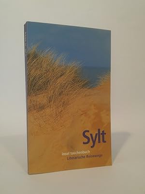 Seller image for Sylt Literarische Reisewege for sale by ANTIQUARIAT Franke BRUDDENBOOKS