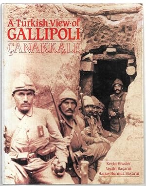 Seller image for A Turkish View of Gallipoli : Canakkale. for sale by City Basement Books
