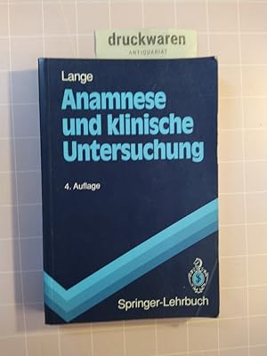 Bild des Verkufers fr Anamnese und klinische Untersuchung. [Springer-Lehrbuch]. zum Verkauf von Druckwaren Antiquariat