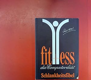 Seller image for fit - ess die Computerdit. Schlankheitsfibel, 6. Auflage for sale by biblion2