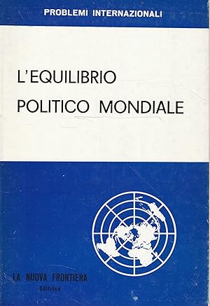 L'equilibrio politico mondiale