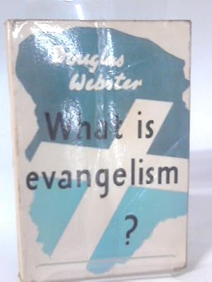 Bild des Verkufers fr What is Evangelism? zum Verkauf von World of Rare Books