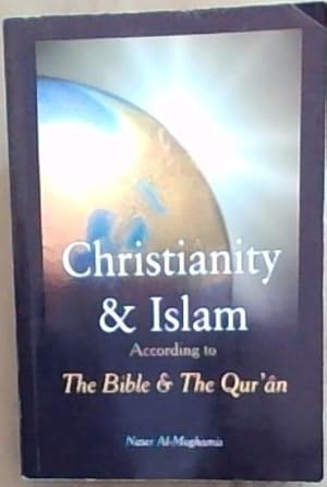 Seller image for Christianity and Islam: According To the Bible and the Quran for sale by Chapter 1