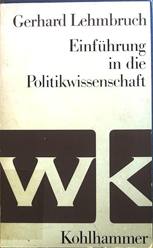 Bild des Verkufers fr Einfhrung in die Politikwissenschaft. zum Verkauf von books4less (Versandantiquariat Petra Gros GmbH & Co. KG)