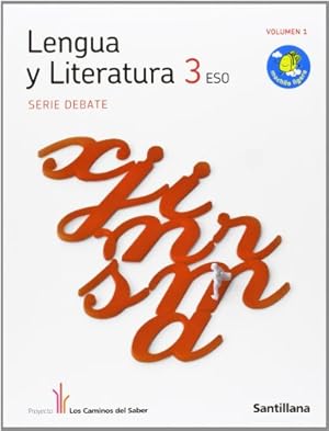 Imagen del vendedor de Lengua y literatura 3 ESO. Volumen 1, 2 y 3. Obra completa a la venta por Libros Sargantana