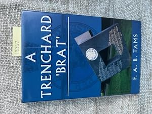 Immagine del venditore per A Trenchard Brat - a Life in Aviation venduto da Anytime Books