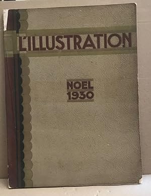 Revue l'illustration special noel 1930 / nombreuses illustrations contrecollées