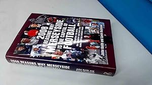 Immagine del venditore per 2008 Reasons Why Merseyside Is the Capital of Football venduto da BoundlessBookstore