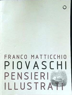 Image du vendeur pour Piovaschi. Pensieri illustrati mis en vente par Librodifaccia