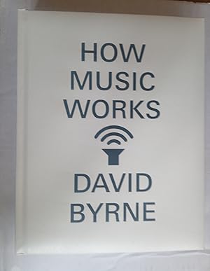 Imagen del vendedor de How Music Works a la venta por David Kenyon