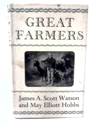 Bild des Verkufers fr Great Farmers zum Verkauf von World of Rare Books