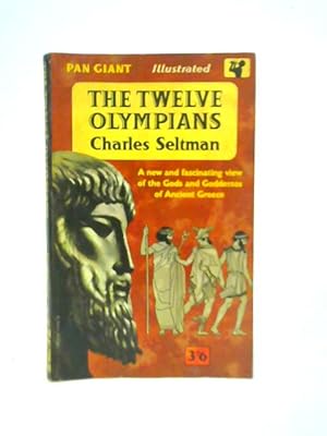 Imagen del vendedor de The Twelve Olympians a la venta por World of Rare Books