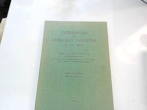 Image du vendeur pour imprimeurs et libraires parisiens du XVIe sicle tome IV mis en vente par JLG_livres anciens et modernes