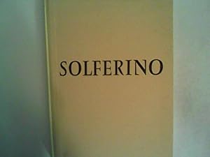 Seller image for Solferino. Ein Anfang. Ein Zeichen. Ein Ruf an alle. for sale by ANTIQUARIAT FRDEBUCH Inh.Michael Simon