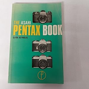 Imagen del vendedor de The Asahi Pentax Book For Spotmatic F, SP1000 And ESII Users a la venta por Cambridge Rare Books