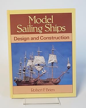 Bild des Verkufers fr Model Sailing Ships - Design and Construction zum Verkauf von CURIO