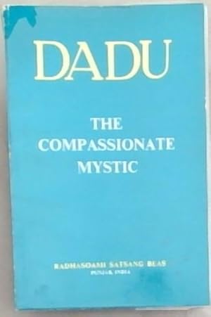 Seller image for DADU: The Compassionate Mystic (Mystics of the East Series) for sale by Chapter 1