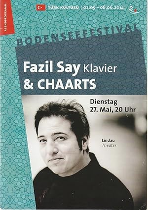 Seller image for Programmheft BODENSEEFESTIVAL FAZIL SAY & CHAARTS 27. Mai 2014 Lindau Theater for sale by Programmhefte24 Schauspiel und Musiktheater der letzten 150 Jahre