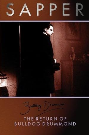 Seller image for The Return Of Bulldog Drummond: 7 for sale by WeBuyBooks