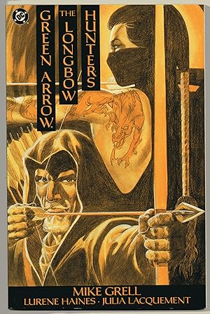 Green Arrow: The Longbow Hunters (Trade Paperback)