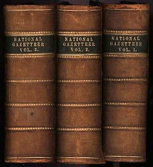 The National Gazetteer: A Topographical Dictionary of the British Islands [Complete in 3 Volumes]