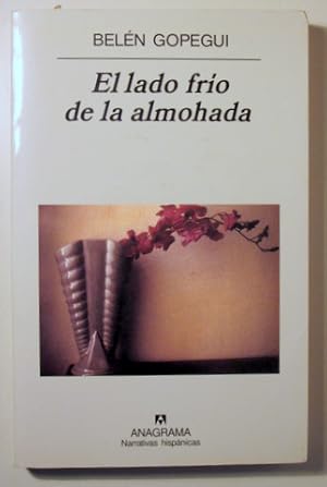 Imagen del vendedor de EL LADO FRO DE LA ALMOHADA - Barcelona 2004 - 1 ed. a la venta por Llibres del Mirall