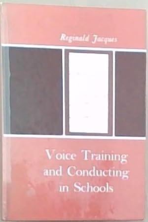 Image du vendeur pour Voice-Training And Conducting in Schools mis en vente par Chapter 1