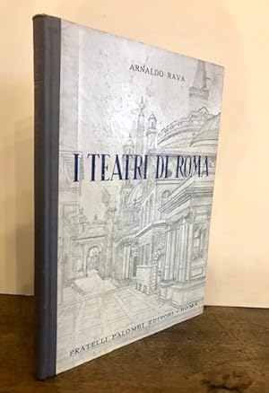Bild des Verkufers fr I teatri di Roma zum Verkauf von Libreria Ex Libris ALAI-ILAB/LILA member