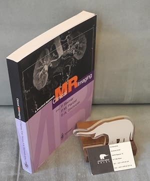 Clinical MR Imaging. A Practical Approach. With 390 Figures.