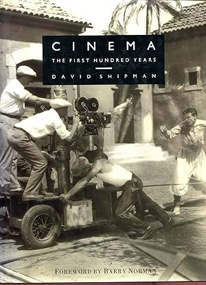 Cinema. The First Hundred Years