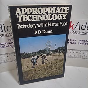 Appropriate Technology : Technology with a Human Face (Signed)