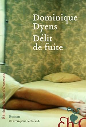 Image du vendeur pour Dlit de fuite mis en vente par librairie philippe arnaiz