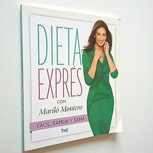 Dieta Exprés con Mariló Montero. Fácil, rápida y sana. TVE