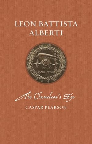 Image du vendeur pour Leon Battista Alberti : The Chameleon?s Eye mis en vente par GreatBookPrices