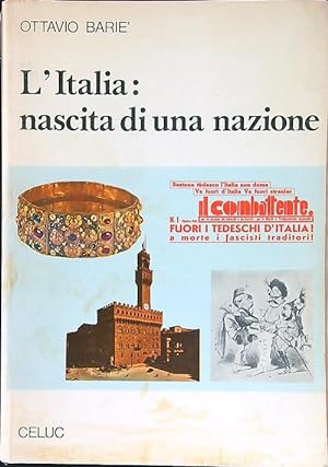 Bild des Verkufers fr L'Italia: nascita di una nazione zum Verkauf von Librodifaccia