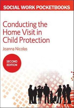 Image du vendeur pour Conducting the Home Visit in Child Protection mis en vente par AHA-BUCH GmbH