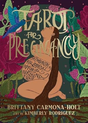 Bild des Verkufers fr Tarot for Pregnancy : A Companion for Radical Magical Birthing Folks zum Verkauf von GreatBookPricesUK