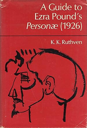 A Guide to Erza Pound's Personae (1926)