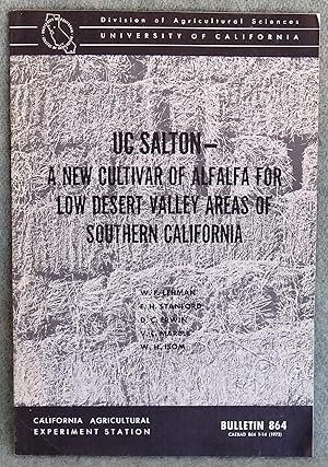 Seller image for UC Salton - A New Cultivar of Alfalfa for Low Desert Valley Areas of Southern California Bulletin 864 for sale by Argyl Houser, Bookseller