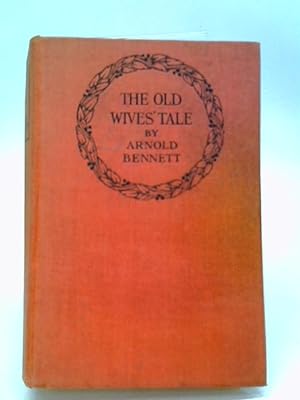 Bild des Verkufers fr The Old Wives' Tale zum Verkauf von World of Rare Books